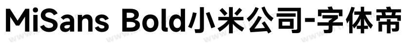 MiSans Bold小米公司字体转换